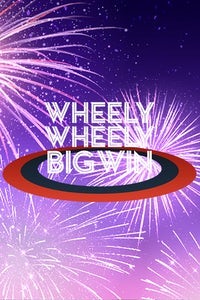 Wheely Wheely Big Win